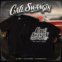 Load image into Gallery viewer, Cali Swangin “Front &amp; Back” T Shirt (Free Shipping in USA)